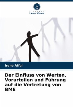 Cover Der Einfluss von Werten, Vorurteilen und Führung auf die Vertretung von BME
