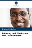 Führung und Wachstum von Unternehmen