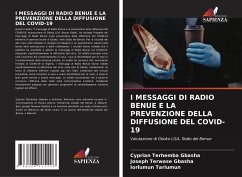 I MESSAGGI DI RADIO BENUE E LA PREVENZIONE DELLA DIFFUSIONE DEL COVID-19 - GBASHA, Cyprian Terhemba;Gbasha, Joseph Terwase;Tarlumun, Iorlumun