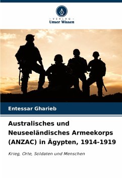 Cover Australisches und Neuseeländisches Armeekorps (ANZAC) in Ägypten, 1914-1919