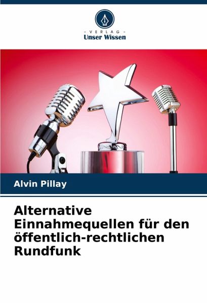 Alternative Einnahmequellen für den öffentlich-rechtlichen Rundfunk