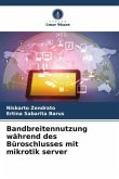 Bandbreitennutzung während des Büroschlusses mit mikrotik server