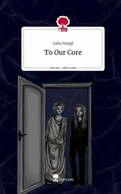 Cover To Our Core. Life is a Story - story.one