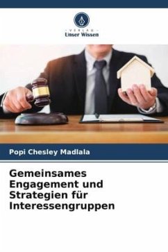 Gemeinsames Engagement und Strategien für Interessengruppen - Madlala, Popi Chesley