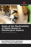 Study of the Machinability of Steels Based on Metallurgical Aspects