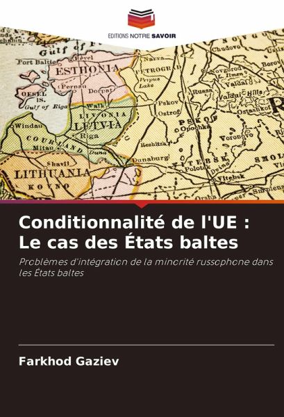 Conditionnalité de l'UE : Le cas des États baltes