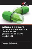 Sviluppo di un nuovo farmaco antidiabetico a partire da res genomiche di piante medicinali