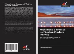 Migrazione e rimesse nell'Andhra Pradesh indiviso - Chinta, Dr Vani