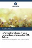 Informationsbedarf von Jungunternehmern im ICT-Sektor