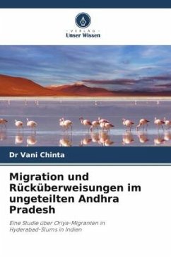 Migration und Rücküberweisungen im ungeteilten Andhra Pradesh - Chinta, Dr Vani