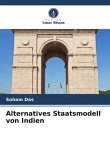 Alternatives Staatsmodell von Indien