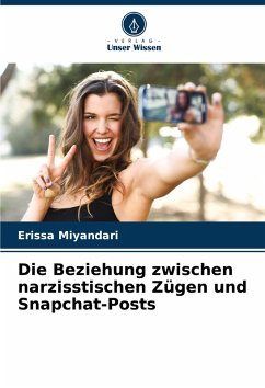 Cover Die Beziehung zwischen narzisstischen Zügen und Snapchat-Posts