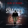 Shadow Game (A Ryan Cage FBI Action... - Bild 1
