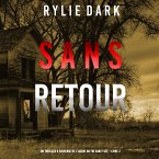 Sans Retour (Un thriller à suspense de l'agent du FBI Carly See – Livre 2) (MP3-Download)