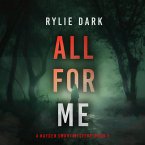 All For Me (A Hayden Smart FBI Suspense Thriller—Book 1) (MP3-Download)