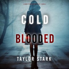 Cold Blooded (A Carly Phoenix FBI Suspense Thriller—Book 2) (MP3-Download) - Stark, Taylor