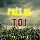 Près de toi (Les enquêtes de Hailey Rock – Tome 2) (MP3-Download)