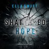 Shattered Hope (A Cooper Trace FBI... - Bild 1