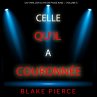 Celle qu'il a couronnée (Un thriller... - Bild 1