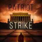 Patriot Strike (A Zack Force Action Thriller—Book 4) (MP3-Download)