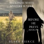 Mackenzie White Mystery Bundle: Before He Hunts (#8) and Before He Preys (#9) (MP3-Download)