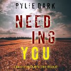 Needing You (A Hailey Rock FBI Suspense Thriller—Book 7) (MP3-Download)