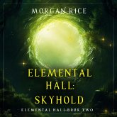 Skyhold (Elemental Hall—Book Two) (MP3-Download)