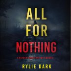 All For Nothing (A Hayden Smart FBI Suspense Thriller—Book 2) (MP3-Download)
