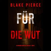 Für die Wut (Ein Morgan-Cross-FBI-Thriller – Band 2) (MP3-Download)