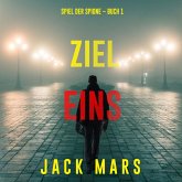 Ziel Eins (Spiel der Spione – Band 1) (MP3-Download)
