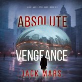 Absolute Vengeance (A Jake Mercer Political Thriller—Book 6) (MP3-Download) Absolute Vengeance (A Jake Mercer Political Thriller—Book 6) (MP3-Download)