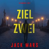 Ziel Zwei (Spiel der Spione – Band 2) (MP3-Download)