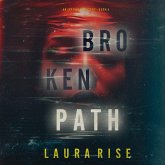 Broken Path (An Ivy Pane Suspense Thriller—Book 4) (MP3-Download) Broken Path (An Ivy Pane Suspense Thriller—Book 4) (MP3-Download)