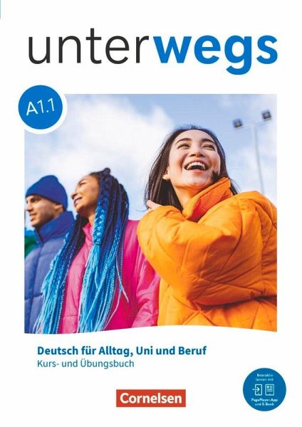 Unterwegs A1: Teilband 1 - Allgemeine Ausgabe - Kurs- und Übungsbuch inkl. E-Book und PagePlayer-App