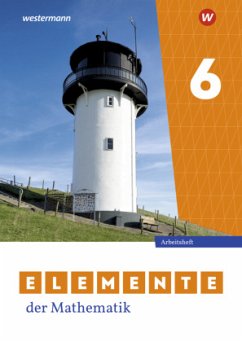 Elemente der Mathematik SI 6. Arbeitsheft mit Lösungen. Ausgabe für Niedersachsen