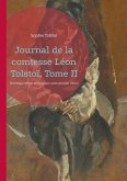 Journal de la comtesse Léon Tolstoï, Tome II Journal de la comtesse Léon Tolstoï, Tome II