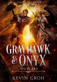 Omni Legends - Grayhawk & Onyx Omni Legends - Grayhawk & Onyx