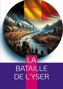 La bataille de l'Yser - Nothomb, Pierre