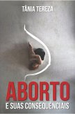 Aborto e Suas Consequências (eBook, ePUB)