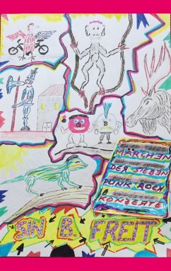 Märchen der sieben Punk Rock Konzerte - Freit, Sin B.