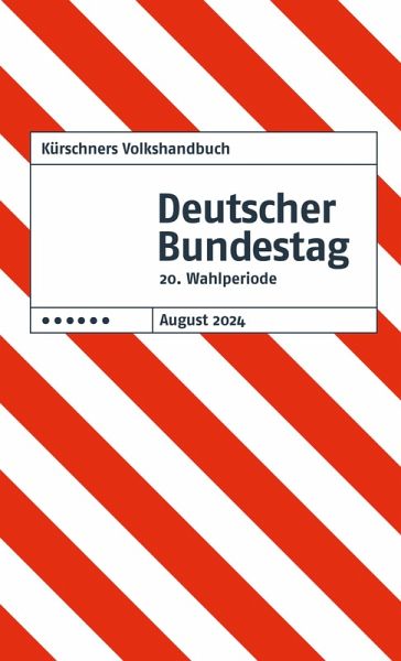 Kürschners Volkshandbuch Deutscher Bundestag (eBook, PDF) Kürschners Volkshandbuch Deutscher Bundestag (eBook, PDF)