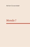 Monde ? (eBook, ePUB) Monde ? (eBook, ePUB)