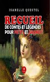 Recueil de contes et légendes pour petits et grands - Tome 2 (eBook, ePUB)