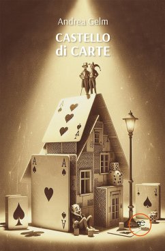 Castello di carte (eBook, ePUB) - Gelm, Andrea