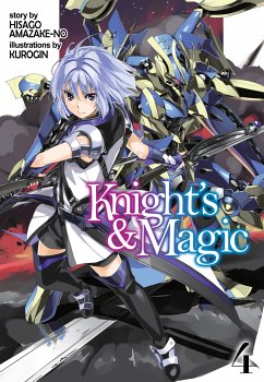 Knight's & Magic: Volume 4 (Light Novel) (eBook, ePUB) - Amazake-no, Hisago