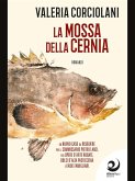 La mossa della cernia (eBook, ePUB)