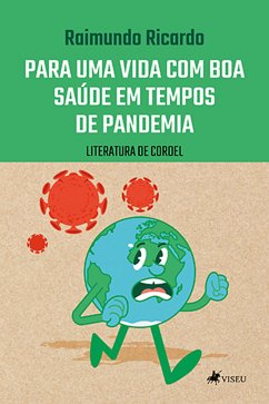 Para uma vida com boa saúde em tempos de pandemia (eBook, ePUB) - Ricardo, Raimundo