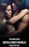 Erotica Stories for Males (eBook, ePUB)