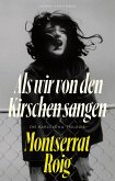 Als wir von den Kirschen sangen (eBook, ePUB)