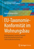 EU-Taxonomie-Konformität im Wohnungsbau (eBook, PDF)